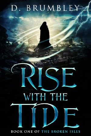 [The Broken Isles 01] • Rise with the Tide